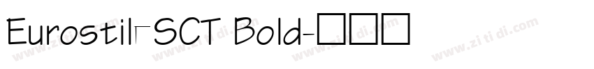 EurostileSCT Bold字体转换